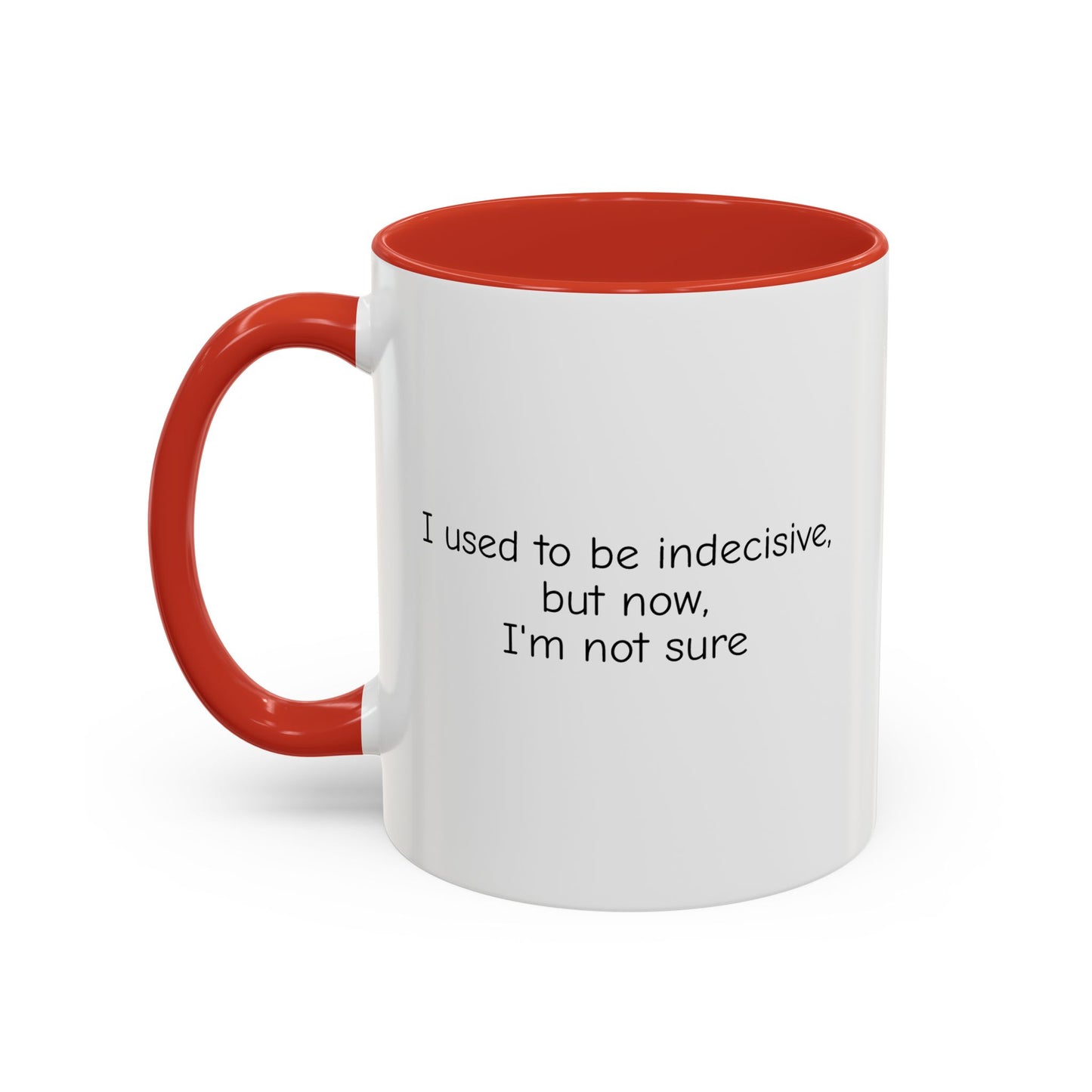 Indecisive Coffee Mug