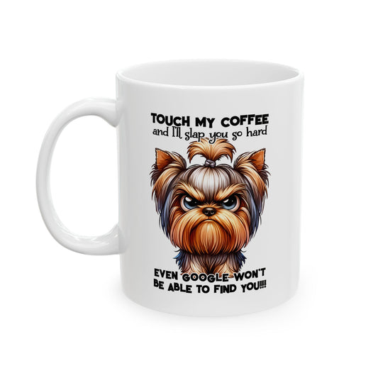 Motivational Dog Ceramic Mug