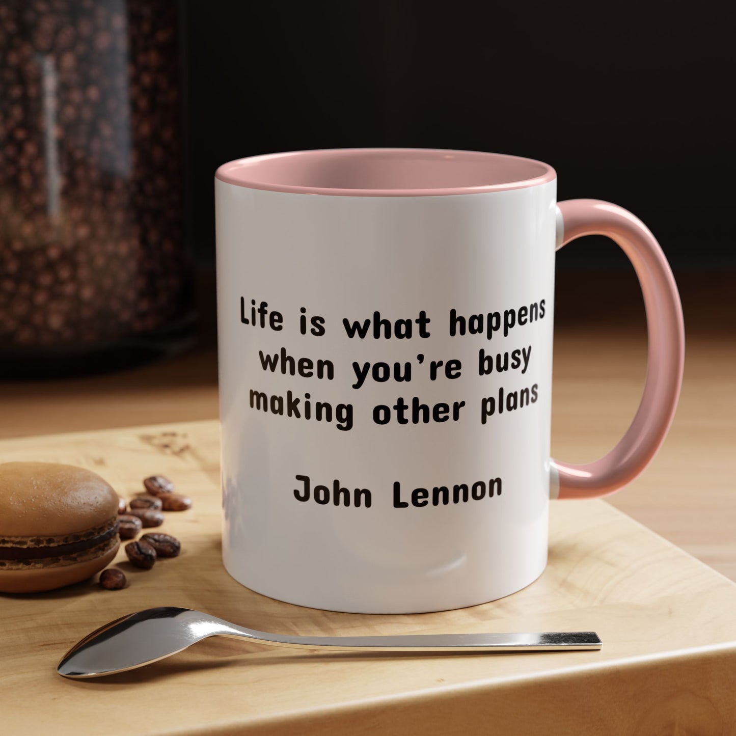 John Lennon Quote "Life is what happens..." Mug