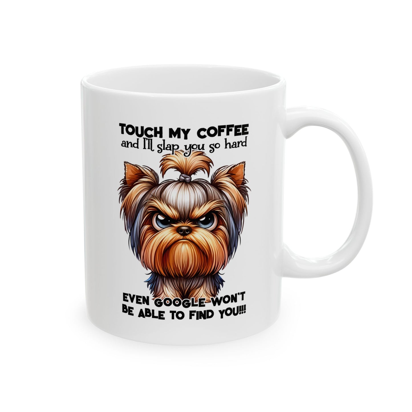 Motivational Dog Ceramic Mug