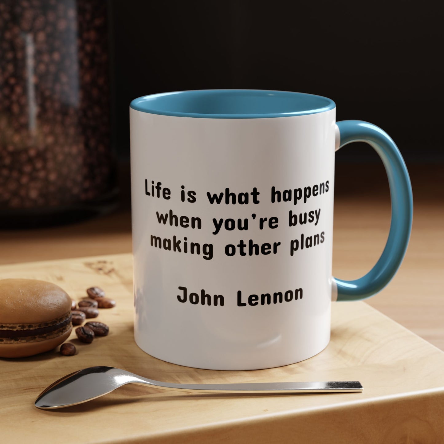 John Lennon Quote "Life is what happens..." Mug