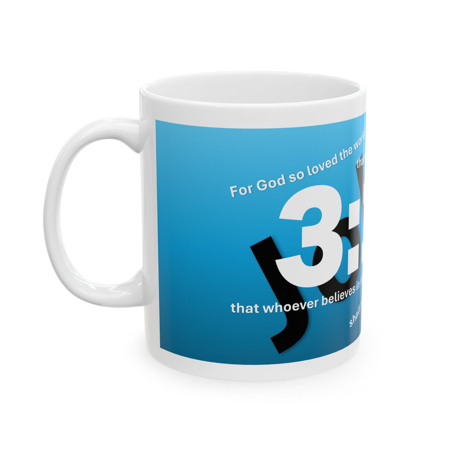 John 3:16 Ceramic Mug